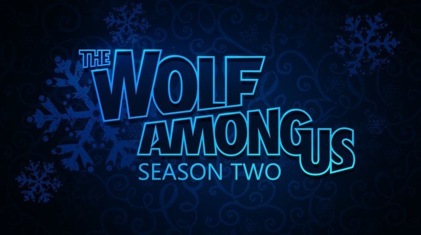 The wolf among us season 2 dealyed until 2019