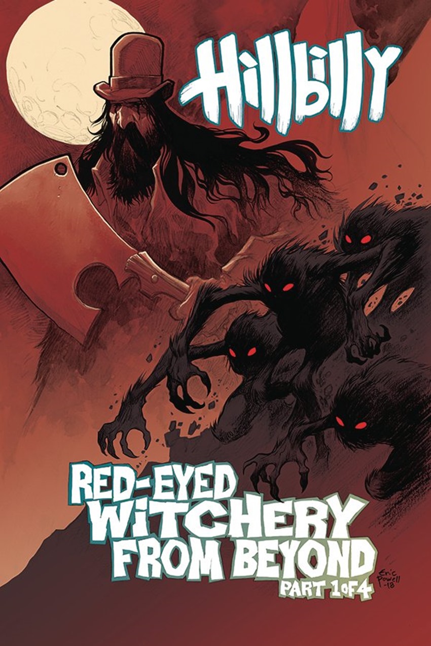 Hillbilly Red-Eyed Witchery From Beyond! #1