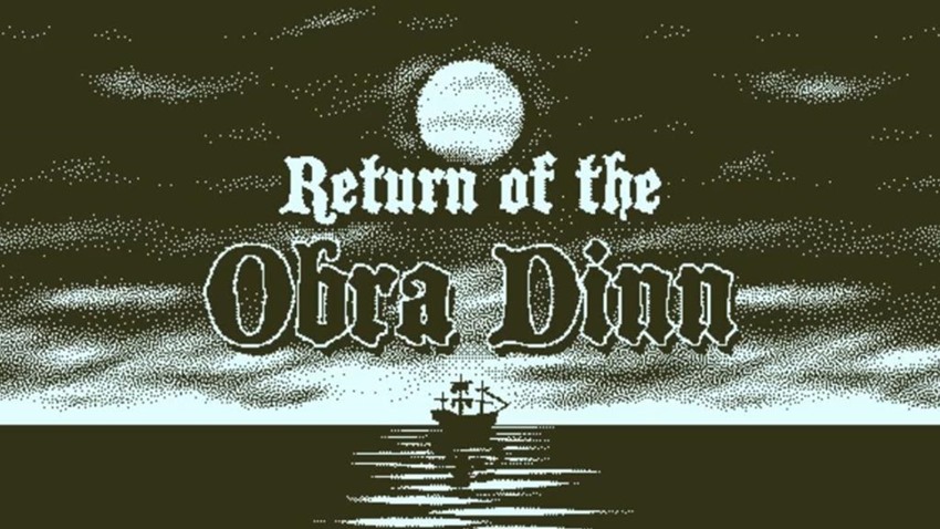 Return of the Obra Dinn