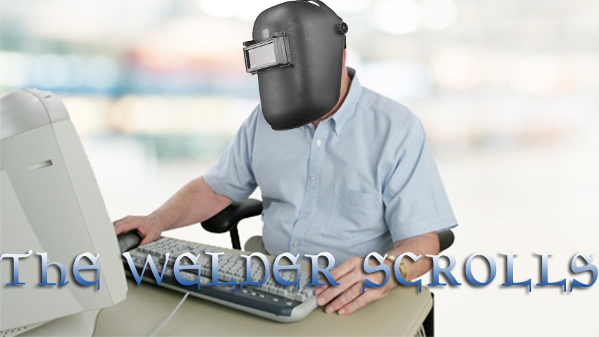 The-Welder-scrolls