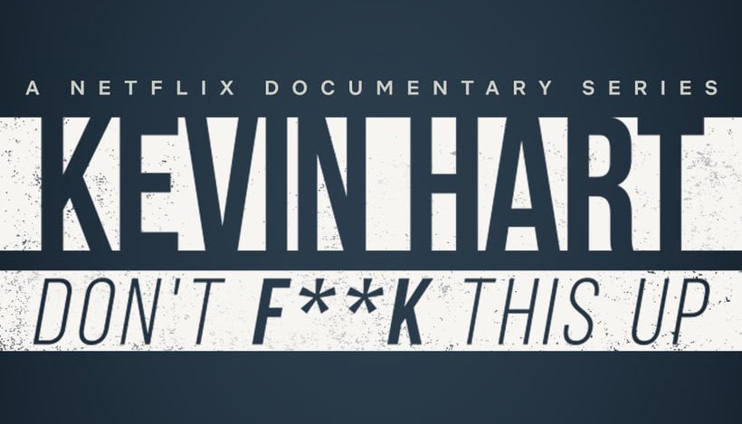 https://media.criticalhit.net/2019/11/Kevin-Hart-Dont-Fck-This-Up.jpg