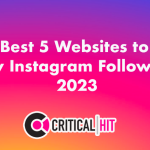 Best 5 Websites to Buy Instagram Followers 2023
