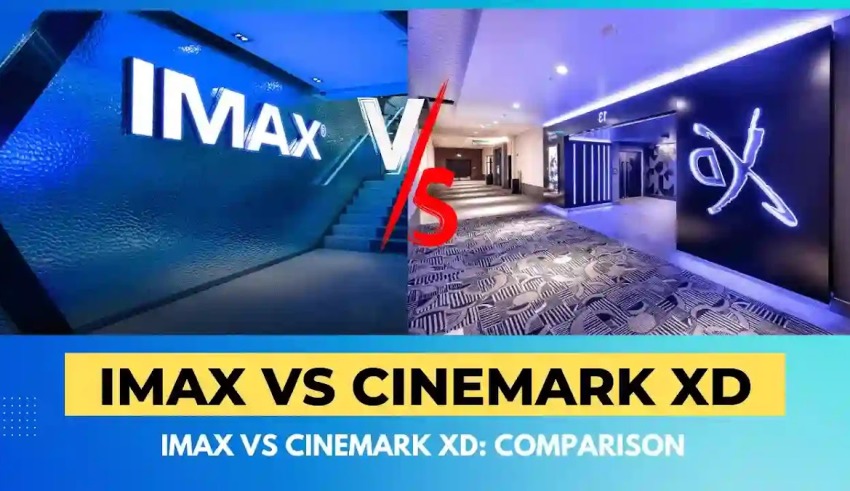 IMAX vs Cinemark XD