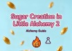How to Make Sugar in Little Alchemy 2