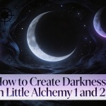 How to Create Darkness in Little Alchemy 1 and 2