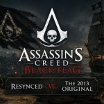 Assassin’s Creed Black Flag Resynced vs. the 2013 Original
