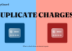 PennyGuard graphic with two payment cards and the heading Duplicate Charges.